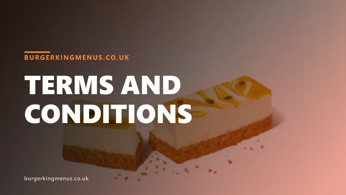 Terms and conditions for BurgerKingMenus.co.uk